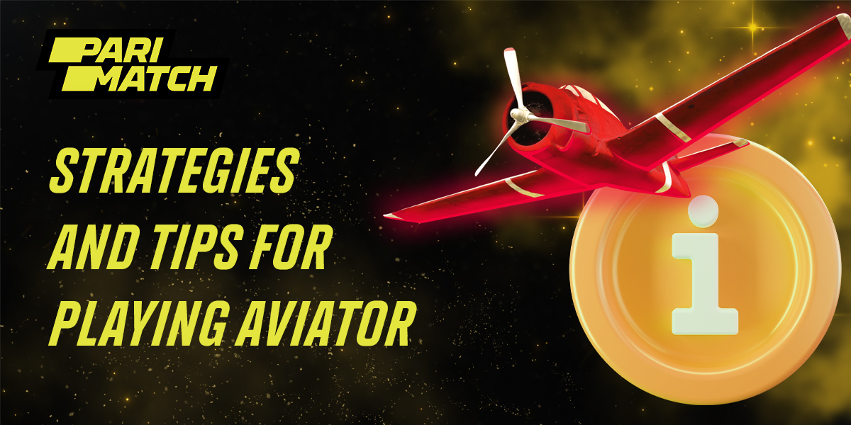 Hints and tips for successful playing Aviator on Parimatch 